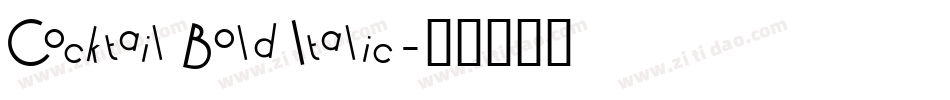 Cocktail Bold Italic字体转换